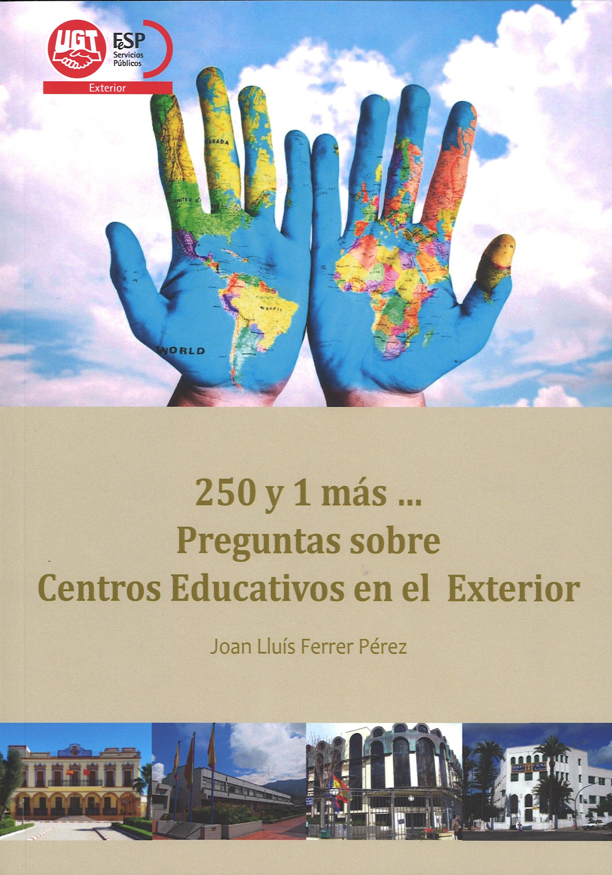 LIBRO 250 y 1 MS PREGUNTAS CENTROS EDUCATIVOS EXTERIOR 1