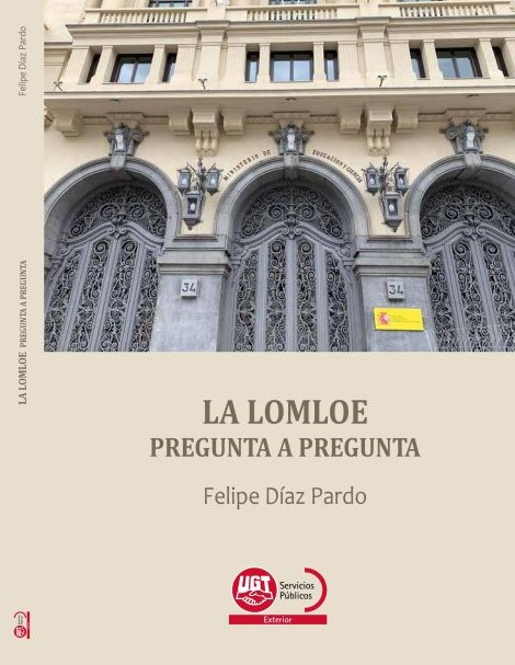 LIBRO -LA LOMLOE Pregunta a Pregunta (Felipe Díaz Pardo) (1).jpg