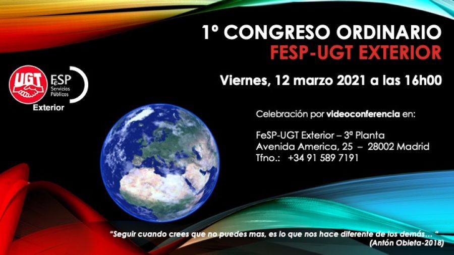 ANUNCIO: 1º Congreso Ordinario FeSP-UGT Exterior (12/03/2021)